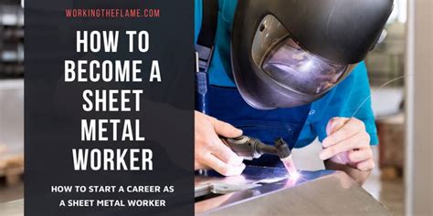 how to become a sheet metal worker|sheet metal worker education requirements.